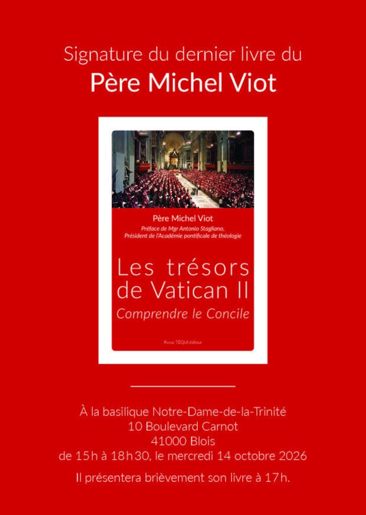 Dédicace du livre du Père Michel Viot, Les trésors de Vatican II, 15h-18h30